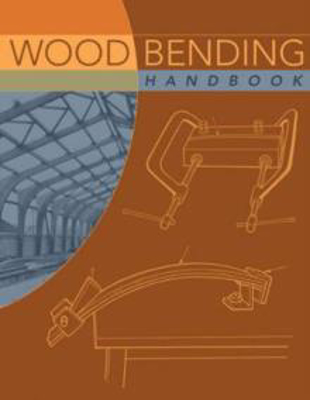 Picture of Wood Bending Handbook: Unlock the Secrets of Curving Wood