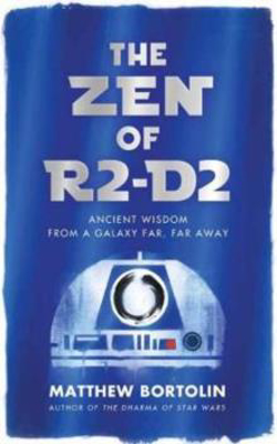 Picture of Zen of R2-D2  The: Ancient Wisdom f