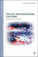 Picture of Police Occupational Culture: Research and Practice