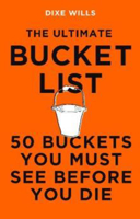 Picture of Ultimate Bucket List  The: 50 Bucke