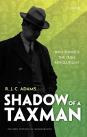 Picture of Shadow of a Taxman: Who Funded the Irish Revolution?