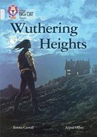 Picture of Wuthering Heights: Band 17/Diamond (Collins Big Cat)