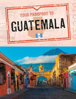 Picture of Your Passport to Guatemala