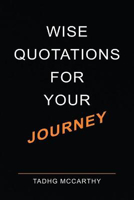 Picture of Wise Quotations for your Journey