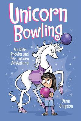 Picture of Unicorn Bowling: Another Phoebe and Her Unicorn Adventure