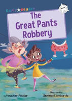 Picture of The Great Pants Robbery: (White Early Reader)