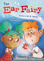 Picture of The Ear Fairy: (Grey Chapter Reader)