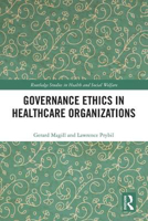 Picture of Governance Ethics in Healthcare Organizations