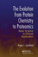 Picture of The Evolution from Protein Chemistry to Proteomics: Basic Science to Clinical Application