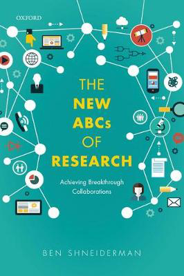 Picture of The New ABCs of Research: Achieving Breakthrough Collaborations