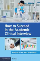 Picture of How to Succeed in the Academic Clinical Interview