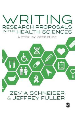 Picture of Writing Research Proposals in the Health Sciences: A Step-by-step Guide