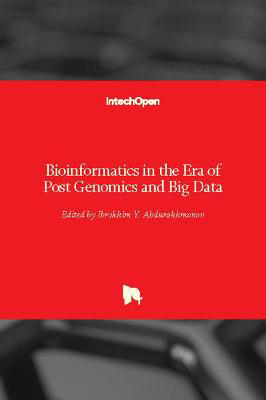 Picture of Bioinformatics in the Era of Post Genomics and Big Data