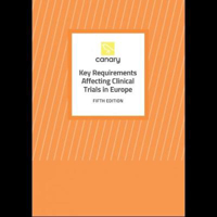 Picture of Key Requirements affecting Clinical Trials In Europe 5th Edition