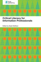 Picture of Critical Literacy for Information Professionals