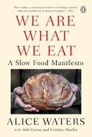 Picture of We Are What We Eat: A Slow Food Manifesto