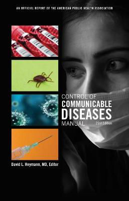 Picture of Control of Communicable Diseases Manual: An Official Report of the American Public Health Association