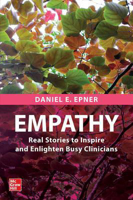 Picture of Empathy: Real Stories to Inspire and Enlighten Busy Clinicians