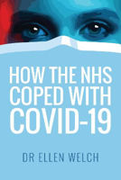 Picture of How the NHS Coped with Covid-19