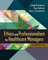 Picture of Ethics and Professionalism for Healthcare Managers