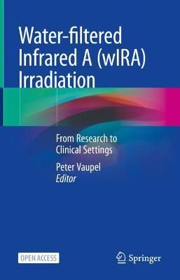 Picture of Water-filtered Infrared A (wIRA) Irradiation: From Research to Clinical Settings