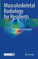 Picture of Musculoskeletal Radiology for Residents: Self-Assessment Questions