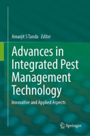 Picture of Advances in Integrated Pest Management Technology: Innovative and Applied Aspects