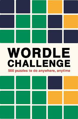 Picture of Wordle Challenge: 500 Puzzles to do anywhere, anytime