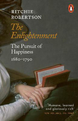 Picture of The Enlightenment: The Pursuit of Happiness 1680-1790