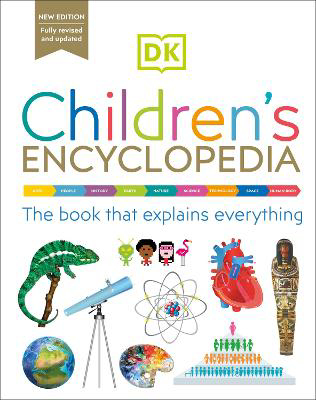 Picture of DK Children's Encyclopedia: The Book That Explains Everything