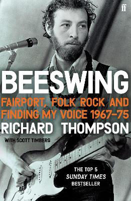 Picture of Beeswing: Fairport, Folk Rock and Finding My Voice, 1967-75