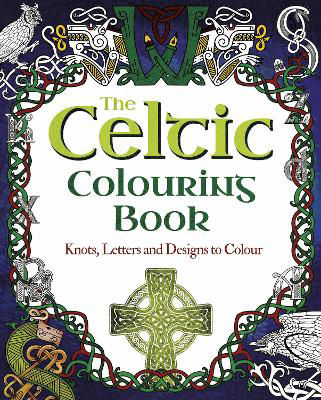 Picture of The Celtic Colouring Book: Knots, Letters and Designs to Colour