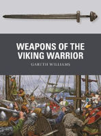 Picture of Weapons of the Viking Warrior