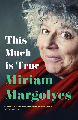 Picture of This Much is True: 'There's never been a memoir so packed with eye-popping, hilarious and candid stories' DAILY MAIL