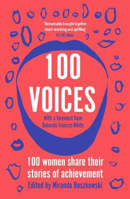 Picture of 100 Voices: 100 women share their stories of achievement