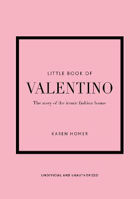 Picture of Little Book of Valentino: The story of the iconic fashion house