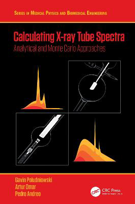 Picture of Calculating X-ray Tube Spectra: Analytical and Monte Carlo Approaches