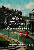 Picture of Alan Turing's Manchester