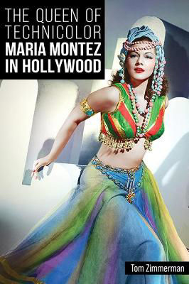 Picture of The Queen of Technicolor: Maria Montez in Hollywood