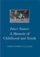 Picture of Pater Noster: A Memoir of Childhood and Youth