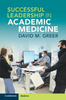 Picture of Successful Leadership in Academic Medicine