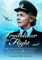 Picture of Trailblazer in Flight: Britain's First Female Jet Airline Captain