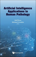 Picture of Artificial Intelligence Applications In Human Pathology