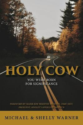 Picture of HOLY COW: YOU WERE BORN FOR SIGNIFICANCE