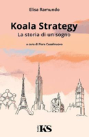 Picture of Koala Strategy - La storia di un sogno
