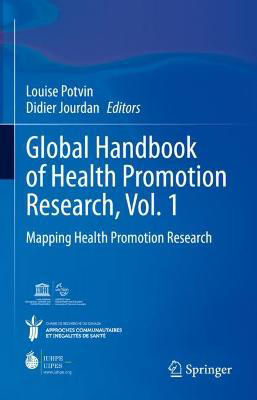 Picture of Global Handbook of Health Promotion Research, Vol. 1: Mapping Health Promotion Research