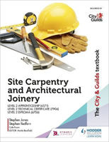 Picture of The City & Guilds Textbook: Site Carpentry and Architectural Joinery for the Level 2 Apprenticeship (6571), Level 2 Technical Certificate (7906) & Level 2 Diploma (6706)