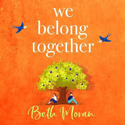 Picture of We Belong Together: The perfect heartwarming, feel-good read