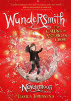 Picture of Wundersmith: The Calling of Morrigan Crow Book 2