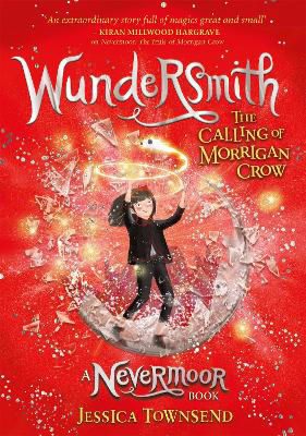 Picture of Wundersmith: The Calling of Morrigan Crow Book 2